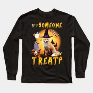 Did Someone Say Treat Fox Halloween Saying Long Sleeve T-Shirt